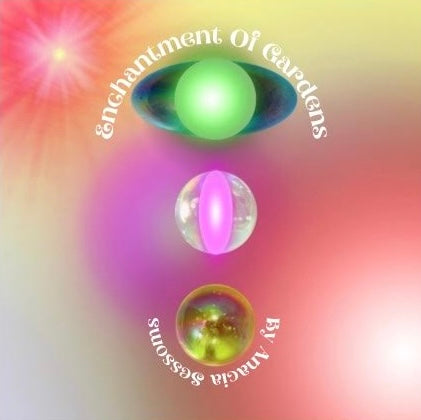 Enchantment Of Gardens